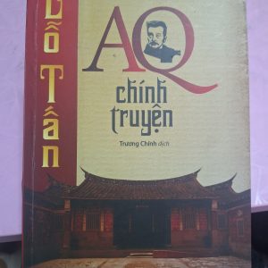 AQ Chính Truyện – Lỗ Tấn | Tác Phẩm Kinh Điển Văn Học Trung Quốc