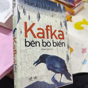 Kafka Bên Bờ Biển – Haruki Murakami | Tiểu Thuyết Văn Học Nhật Bản Nổi Tiếng