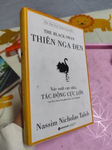Thiên Nga Đen – Nassim Nicholas Taleb | Sách Tư Duy Kinh Điển Về Những Biến Cố Thay Đổi Thế Giới