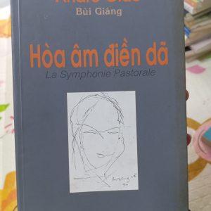 Hòa âm điền dã – André Gide | Bùi Giáng dịch | Sách văn học kinh điển