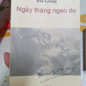 Ngày Tháng Ngao Du – Bùi Giáng | Tùy bút văn học triết lý đặc sắc