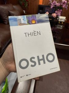 thiền osho, sách thiền định, sách tâm linh hay, osho là ai, sách phát triển bản thân, sách chữa lành, sách thái hà books, sách thiền cho người mới