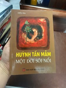 huỳnh tấn mẫm một đời sôi nổi, sách huỳnh tấn mẫm, sách lịch sử việt nam, hồi ký lịch sử, sách nxb lao động, sách phong trào sinh viên sài gòn, sách hiếm