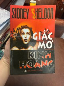 giấc mơ kinh hoàng sidney sheldon, sách sidney sheldon, tiểu thuyết trinh thám hay, sách kinh dị tâm lý, sách nxb văn học, sách bestseller nước ngoài