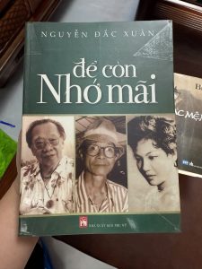 để còn nhớ mãi nguyễn đắc xuân, sách hồi ký việt nam, sách văn hóa lịch sử, sách tư liệu nhân vật việt nam, sách nxb phụ nữ, sách cũ giá tốt