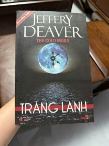 trăng lạnh jeffery deaver, the cold moon, sách trinh thám hay, truyện hình sự mỹ, sách phá án, sách cũ giá rẻ, sách oreka