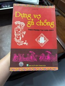dựng vợ gả chồng, phong tục cưới hỏi việt nam, sách văn hóa dân gian, chọn ngày cưới, sách phong thủy hôn nhân, sách cũ giá rẻ, sách oreka