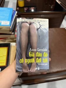 giá đâu đó có người đợi tôi, anna gavalda, truyện ngắn hay, sách văn học pháp, sách chữa lành, sách nhã nam, sách hay nên đọc
