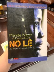 Nô lệ Mende Nazer, sách hồi ký có thật, sách Nhã Nam, sách bán chạy quốc tế, memoir nổi tiếng, sách về nô lệ hiện đại