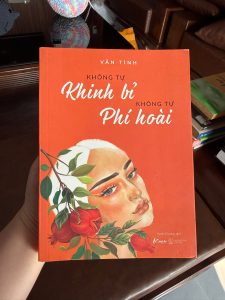 không tự khinh bỉ không tự phí hoài, sách vãn tình, sách phụ nữ hiện đại, sách phát triển bản thân, sách truyền cảm hứng cho nữ