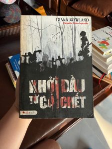 sách kinh dị trinh thám, Khởi đầu từ cái chết, Diana Rowland, tiểu thuyết zombie, sách trinh thám ly kỳ, sách kinh dị hay