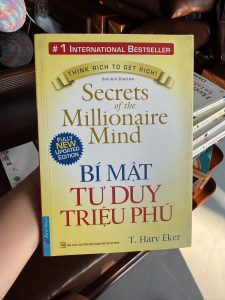 Bí mật tư duy triệu phú, T Harv Eker, sách làm giàu, sách phát triển bản thân, sách tài chính cá nhân, secrets of the millionaire mind