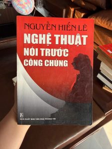 nghệ thuật nói trước công chúng, Nguyễn Hiến Lê, sách kỹ năng giao tiếp, sách thuyết trình, sách phát triển bản thân