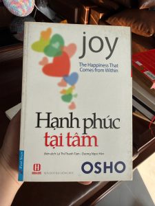 Hạnh phúc tại tâm Osho, sách Osho, sách tâm linh, sách chữa lành, sách phát triển bản thân