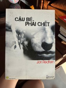 Cậu bé phải chết, The Boy Must Die, Jon Redfern, sách trinh thám tâm lý, tiểu thuyết hình sự, sách hay giá rẻ