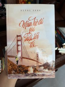 mùa hè đó gió thổi tới, sách hoàng oanh, sách tản văn nhẹ nhàng, sách chữa lành, truyện tình cảm nhẹ, sách đọc thư giãn