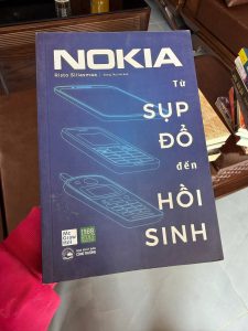 Nokia từ sụp đổ đến hồi sinh, sách kinh doanh hay, sách quản trị doanh nghiệp, Risto Siilasmaa, bài học từ Nokia