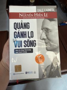 quẳng gánh lo và vui sống, dale carnegie, sách kỹ năng sống, sách phát triển bản thân, how to stop worrying and start living