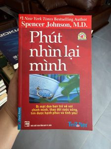 phút nhìn lại mình, sách spencer johnson, sách kỹ năng sống hay, sách phát triển bản thân, sách thay đổi cuộc đời