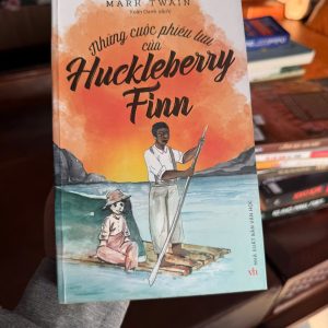 huckleberry finn tiếng việt, sách mark twain, truyện phiêu lưu kinh điển, sách văn học mỹ hay, sách thiếu nhi kinh điển