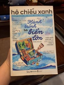 hộ chiếu xanh, sách du học, hành trình ra biển lớn, sách trải nghiệm nước ngoài, làm thêm & thực tập xứ người, sách định hướng du học