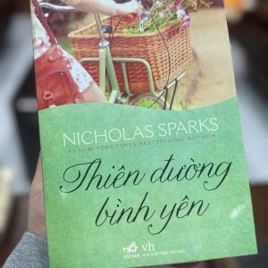 thiên đường bình yên, nicholas sparks, sách tình cảm hay, tiểu thuyết lãng mạn, sách ngôn tình nhẹ nhàng, sách chữa lành