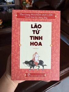 lão tử tinh hoa, nguyễn duy cần, đạo đức kinh, sách triết học phương đông, sách triết lý sống, sách đạo học, sách hay về lão tử