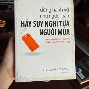 sách bán hàng, kỹ năng bán hàng, tâm lý khách hàng, nghệ thuật bán hàng, sách kinh doanh hay, tư duy bán hàng, sales mindset