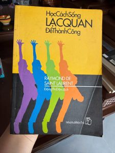 học cách sống lạc quan để thành công, sách kỹ năng sống, sách phát triển bản thân, sách tư duy tích cực, sách self-help giá rẻ