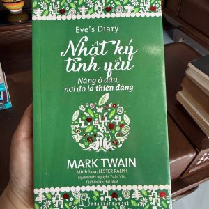 nhật ký tình yêu mark twain, eve's diary sách, sách tình yêu kinh điển, sách văn học nhẹ nhàng, sách hay về tình yêu