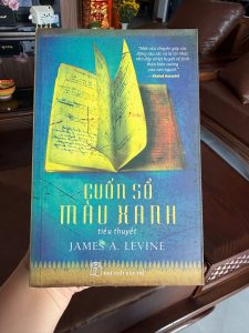 cuốn sổ màu xanh, sách James A Levine, tiểu thuyết cảm động, sách chữa lành, sách văn học nước ngoài, sách hay nên đọc