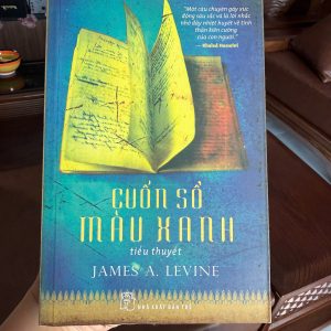 cuốn sổ màu xanh, sách James A Levine, tiểu thuyết cảm động, sách chữa lành, sách văn học nước ngoài, sách hay nên đọc