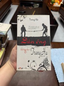 Đàn ông không đọc Trang Hạ, Trang Hạ, sách tản văn tình yêu, sách phụ nữ hiện đại, sách tâm lý tình cảm, sách hay về đàn ông