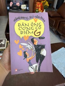đàn ông cũng có điểm g, sách hoàng anh tú, sách tâm lý tình yêu, sách tản văn việt nam, sách hiểu đàn ông, sách tình cảm hay