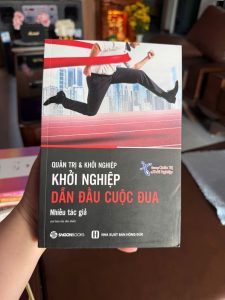 sách khởi nghiệp hay, sách kinh doanh thực chiến, khởi nghiệp dẫn đầu cuộc đua, sách quản trị doanh nghiệp, sách kinh doanh cho người mới bắt đầu