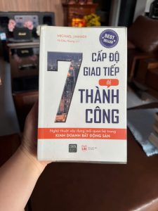 7 cấp độ giao tiếp để thành công, sách giao tiếp kinh doanh, sách networking, sách kỹ năng bán hàng, sách michael maher, sách phát triển bản thân hay