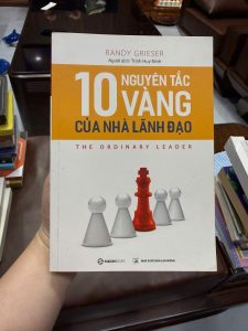 10 nguyên tắc vàng của nhà lãnh đạo, sách lãnh đạo hay, kỹ năng quản lý đội nhóm, sách phát triển bản thân, sách kinh doanh hay, the ordinary leader