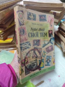 Sách Nghệ Thuật Chơi Tem 1967 - Nguyễn Bảo Tụng
