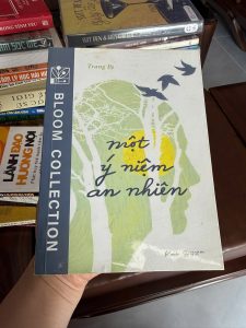 một ý niệm an nhiên, sách chữa lành hay, sách sống chậm việt nam, sách trang ps, bloom collection sách