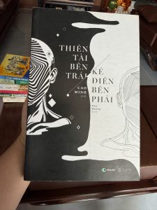 thiên tài bên trái kẻ điên bên phải, sách tâm lý học hay, sách về tư duy con người, sách gây nghiện, sách bán chạy