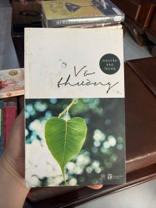 vô thường nguyễn bảo trung, sách chữa lành, sách tản văn hay, sách tâm lý nhẹ nhàng, sách sống chậm, sách phát triển bản thân