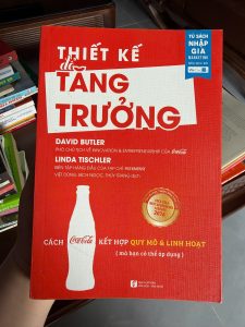 thiết kế để tăng trưởng, David Butler, sách marketing hay, sách kinh doanh sáng tạo, sách Coca Cola, sách phát triển doanh nghiệp, sách đổi mới sáng tạo, growth design
