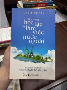 cẩm nang du học, học tập và làm việc ở nước ngoài, sách du học, kinh nghiệm du học, sách kỹ năng sinh viên, định hướng nghề nghiệp quốc tế