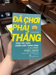 đã chơi phải thắng, playing to win sách, sách chiến lược kinh doanh hay, sách quản trị doanh nghiệp, sách marketing chiến lược, sách CEO nên đọc, xây dựng chiến lược kinh doanh, sách kinh doanh bestseller
