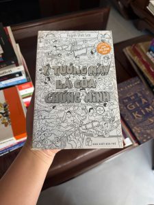 ý tưởng này là của chúng mình, huỳnh vĩnh sơn, sách marketing việt nam, sách sáng tạo nội dung, sách ý tưởng quảng cáo, sách content marketing, sách làm marketing hay