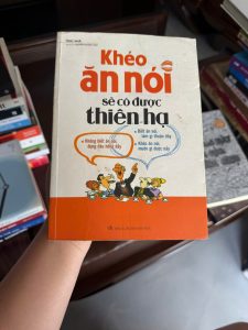 khéo ăn nói sẽ có được thiên hạ, sách giao tiếp hay, sách kỹ năng nói chuyện, sách phát triển bản thân, sách tâm lý giao tiếp, sách kỹ năng mềm, sách bán chạy