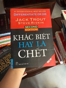 khác biệt hay là chết, differentiate or die, sách marketing hay nhất, sách xây dựng thương hiệu, sách kinh doanh nổi tiếng, sách marketing kinh điển, jack trout