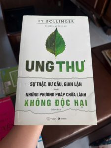 sách ung thư, Ty Bollinger, sự thật về ung thư, phương pháp chữa ung thư không độc hại, sách sức khỏe, sách y học phổ thông, sách dinh dưỡng ung thư, sách chữa lành tự nhiên