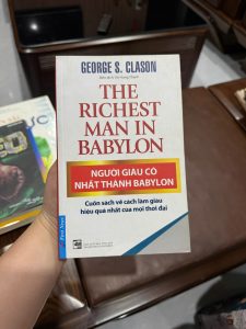 người giàu có nhất thành babylon, sách làm giàu kinh điển, the richest man in babylon tiếng việt, sách tài chính cá nhân, sách quản lý tiền bạc, cách tiết kiệm tiền hiệu quả, sách kinh doanh hay, sách phát triển bản thân, sách dạy làm giàu