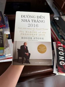 đường đến nhà trắng 2016, sách donald trump 2016, roger stone sách, the making of the president 2016, sách chính trị mỹ, sách về donald trump, sách bầu cử mỹ 2016, sách kinh doanh chính trị, sách phân tích chiến dịch tranh cử